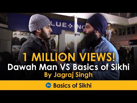Muslim questions a Sikh - Dawah Man VS Basics of Sikhi