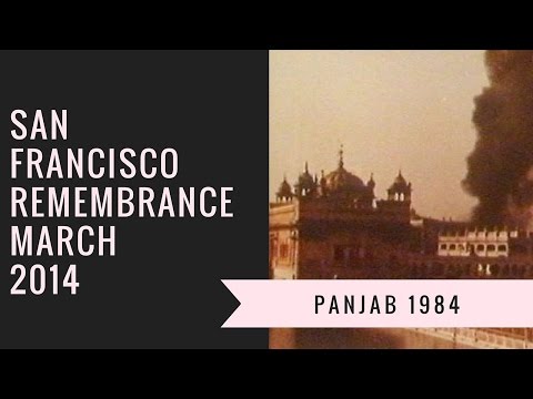 Panjab 1984 San Francisco 2014 Rememberance March