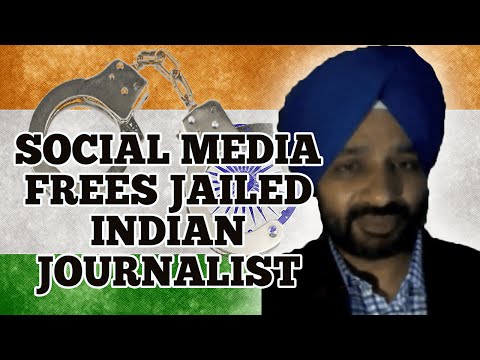 Interview with Surinder Singh — Social Media Frees Unlawfully Jailed Indian Journalist