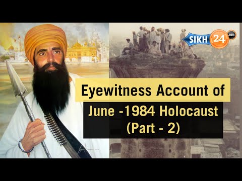 PART-2: Eyewitness shares details about June-1984 Holocaust