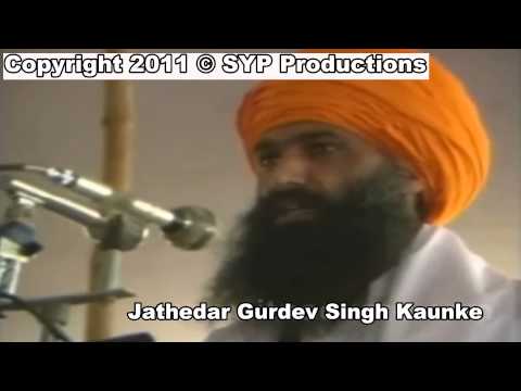 Exclusive Video of Shaheed Jathedar Gurdev Singh Ji Kaunke