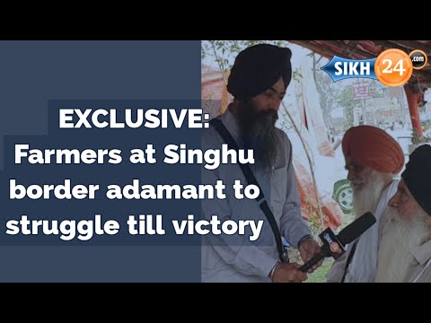 EXCLUSIVE: Farmers at Singhu border adamant to struggle till victory